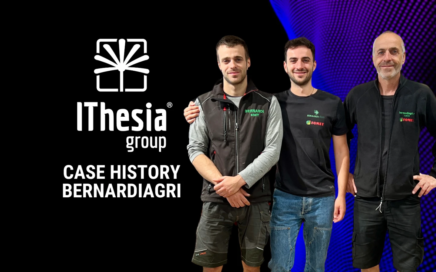 Case History Bernardiagri